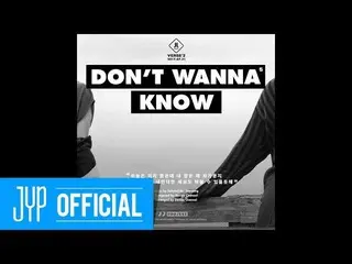 【公式JYP】JJ Project "Verse 2" Track Card 5 "Don't Wanna Know"  