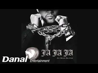 【公式dan】 YDG(_ヤン・ドングン) -  JAJAJA(Feat