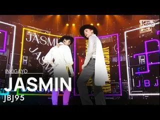 【公式sb1】JBJ_ _ 95_ _ (JBJ_ 95) -  JASMIN(ジャスミン)人気歌謡_ inkigayo 20201122  