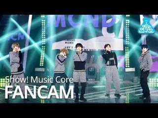 【公式mbk】【芸能研究所4K]MCND_ _ 直カム」ドタバタ(Crush)」(MCND_ _ FanCam)Show！MusicCore MBC210109