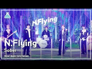 【公式mbk】【芸能研究所4K]N.Flying_ 直カム」Sober」(N.Flying_ _ FanCam)Show！MusicCore 211009  