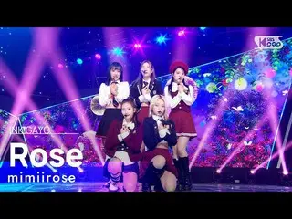 【公式sb1】mimiirose_ _ (mimiirose_ ) - Rose 人気歌謡_  inkigayo 20221009  