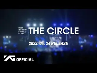 【公式】WINNER、WINNER 2022 CONCERT [THE CIRCLE] KiT VIDEO PREVIEW  