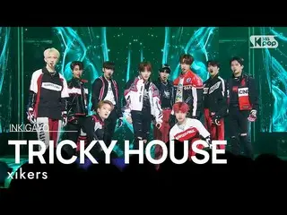 【公式sb1】xikers(サイカス) - TRICKY HOUSE(トッケビ集)人気歌謡_  inkigayo 20230416  