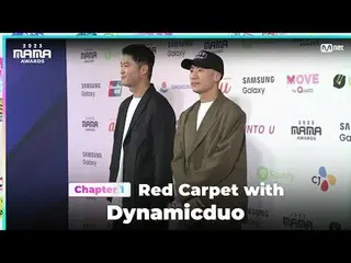 テレビでストリーミング: Dynamicduo (ダイナミック・デュオ_ ) on the glorious Red Carpet of 2023 MAMA A