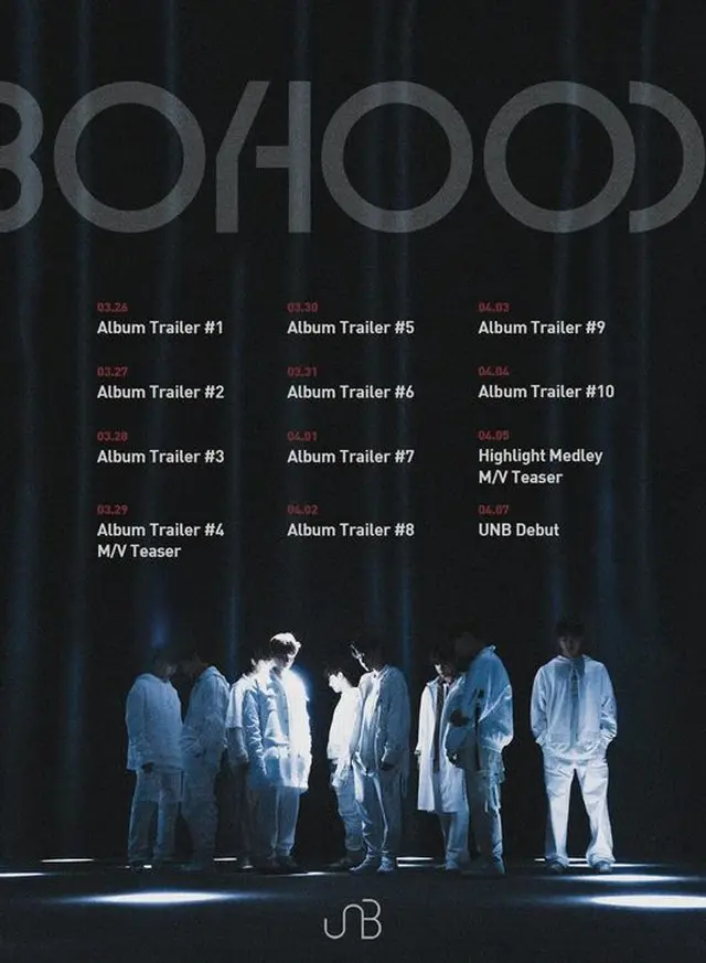 「UNB」がデビューアルバム「BOY HOOD」のトレイラーとティーザー映像タイムテーブルを公開し、本格的なデビューカウントダウンに入った。（提供:OSEN）
