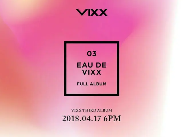 「VIXX」、4月17日に3rdアルバムでカムバック！（提供:OSEN）