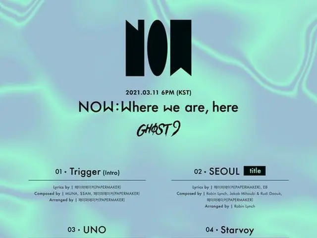「GHOST9」、3rdミニアルバムトラックリストを公開…タイトル曲は「SEOUL」（画像提供:wowkorea）