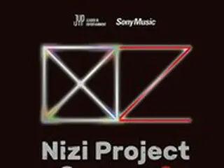 ソニーミュージックとJYPの合同オーディション・プロジェクト「Nizi Project」シーズン2始動＝「NiziU」に続きボーイズグループ創出へ」