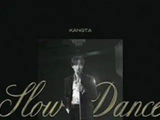 KANGTA（H.O.T.）、新曲「Slow Dance」を12日に公開