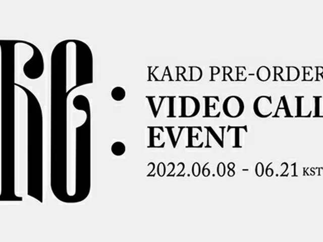 22日カムバックの「KARD」、ファンとの「ビデオ通話イベント」開催へ（画像提供:wowkorea）