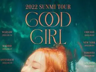 歌手ソンミ（元Wonder Girls）、ワールドツアー「2022 SUNMI TOUR GOOD GIRL GONE MAD」開催