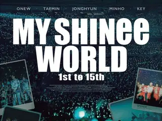 「SHINee」のデビュー15周年の軌跡をたどるスペシャルコンサートムービー『MY SHINee WORLD』日本版ポスタービジュアル解禁！
