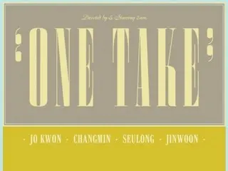 「2AM」、2年ぶりに完全体単独コンサート「One Take」を開催！