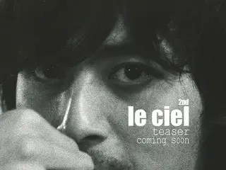 俳優チャン・ドンゴンが援護射撃！新人バンド「Le ciel」のデビューが迫る！