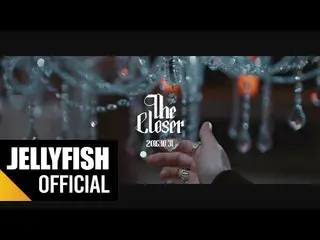ＶＩＸＸ、빅스(VIXX) - The Closer Official Teaser  