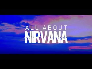 【公式】VIXX ラビ、2nd MIXTAPE Commentary」ALL ABOUT NIRVANA」 公開
