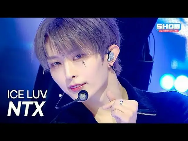NTX_ _  - ICE LUV l ショーチャンピオン l EP.578 l 251119 NTX_ _  - アイスラブ#SHOW CHAMPION_ 피