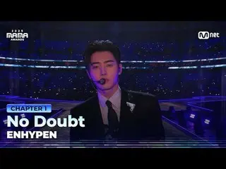 テレビでストリーミング:

 「クリムソン・ブローケン」
 No Doubt by ENHYPEN_ _  (ENHYPEN_ ) in 2025 MAMA A