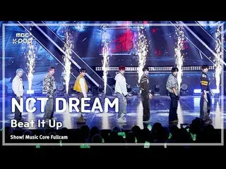 [#音中フルカム] NCT_ _  DREAM_ _ (NCTドリーム) – Beat It Up FullCam |ショー！ 音楽センター| MBC25112