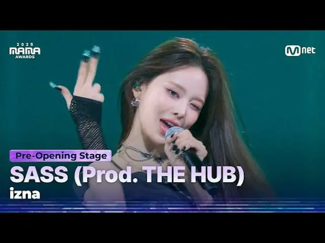 🎙️izna_ _  - SASS (Prod. THE HUB)私の咆哮を聞け、ウフン2025年ママアワード#ママアワード #2025ママアワード
