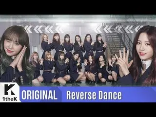 【公式lo】Reverse Dance：宇宙少女 _ Dreams Come True(夢見る心で)   