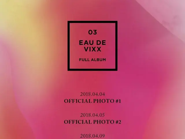 【jt公式】VIXX、3rd ALBUM「EAU DE VIXX」 Release Scheduler 公開。