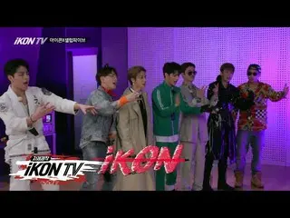【公式】iKON、iKON  - 「自主制作iKON TV」EP.1-4   