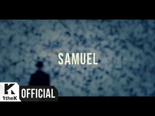 【公式lo】 [Teaser]サムエル SAMUEL_ TEENAGE(Feat.Lee Rohan)   