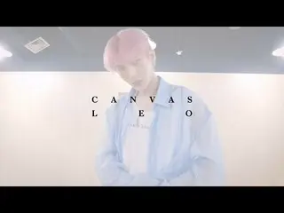 【公式】VIXX レオ、 「Touch＆Sketch」Dance Practice Video(Moving Cam ver.) 公開
