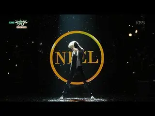 【公式】TEENTOP　NIEL - 私を泣かさないで　Love Affair、ミュージックバンク　20170120  