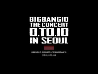 【公式】BIGBANG、BIGBANG10 THE CONCERT 0.TO.10 IN SEOUL DVD TEASER  
