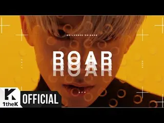 【公式LOEN】ティーザー、[Teaser] 에스에프나인(SF9) _ ROAR(부르릉) Teaser#1 _ Set a Fire  