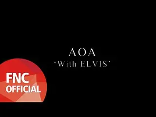 【公式】AOA、AOA - With ELVIS (for ELVIS)  