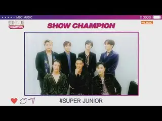 、、【公式mbm】SUPER JUNIOR、Sunmi、EXID、VIXX ら、ShowChampion EP.300「お祝いメッセージ」公開