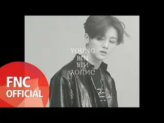 、、【公式fnc】 SF9  6TH MINI ALBUM「NARCISSUS」VISUAL VIDEO - YOUNG BIN 公開