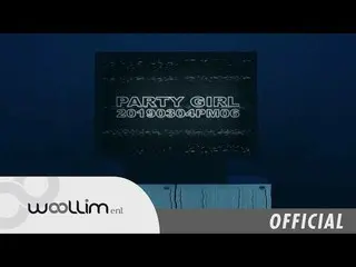 、、【T公式】INFINITE、Jang_Dong_Woo 1st Mini Album Bye Party_Girl Teaser(Short ver.)公開