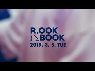 【公式】VIXX Ravi、2nd Mini Album [R.OOK BOOK] Highlight Medley 公開
