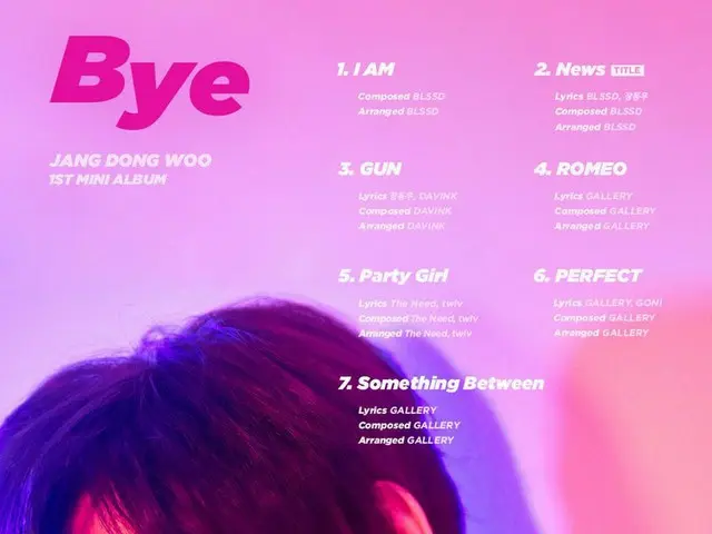 【T公式】INFINITE、ドンウ 1st Mini Album 「Bye」 Track List公開。
