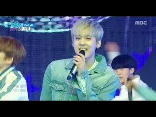 TEENTOP - Call Me, 音楽中心　カムバック舞台、Show Music core 20170408  