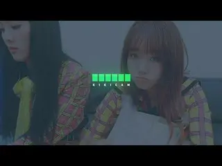 、、【公式】Weki Meki、「KIKI CAM」公開