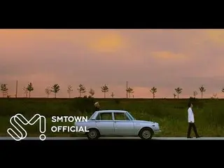 【公式sm】EXO SEHUN＆CHANYEOL(EXO-SC)‐「Closer to you」MV公開