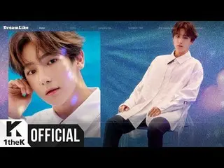 【公式lo】 [Teaser] THEBOYZ  (THEBOYZ )_ 4TH MINI ALBUM [DREAMLIKE]Highlight MEDLEY 