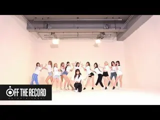 【公式】IZ*ONE_、IZ*ONE_  - 「Vampire」Dance Practice   