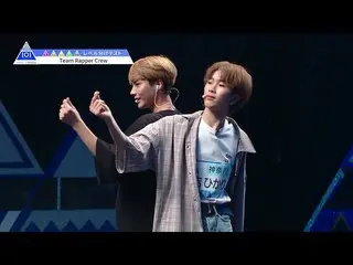 【公式】PRODUCE 101 JAPAN、PRODUCE 101 JAPAN | Team Rapper Crew | #2レベル分けテスト  
