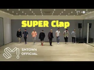 【公式sm】SUPER JUNIOR SUPER JUNIOR「SUPER Clap」Motion Graphics Dance Video #Spoiler 