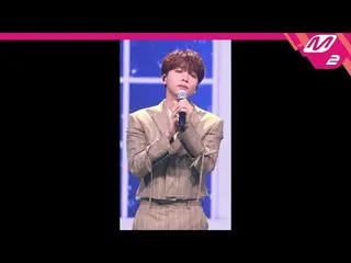 【公式mn2】 [直カム]チョン・セウン _」雨温帯日のように '(JEONGSEWOON FanCam)| MCOUNTDOWN_2019.10.10   