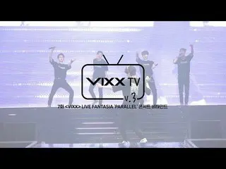 【公式】VIXX、ビックス(VIXX)VIXX TV3 ep.7   