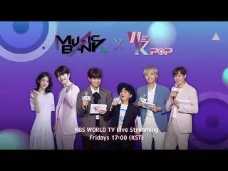 【公式kbw】 [Music Bank X We K-Pop Live 2019.11.22] CIX、WJSN、GOT7 、MAMAMOO and more 