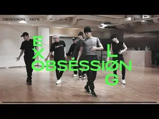 【T公式】EXO、体験！練習室現場📹| EXO OBSESSION LOG  👉🏻  #EXO #EXO #weareoneEXO #EXOonearew